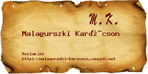 Malagurszki Karácson névjegykártya